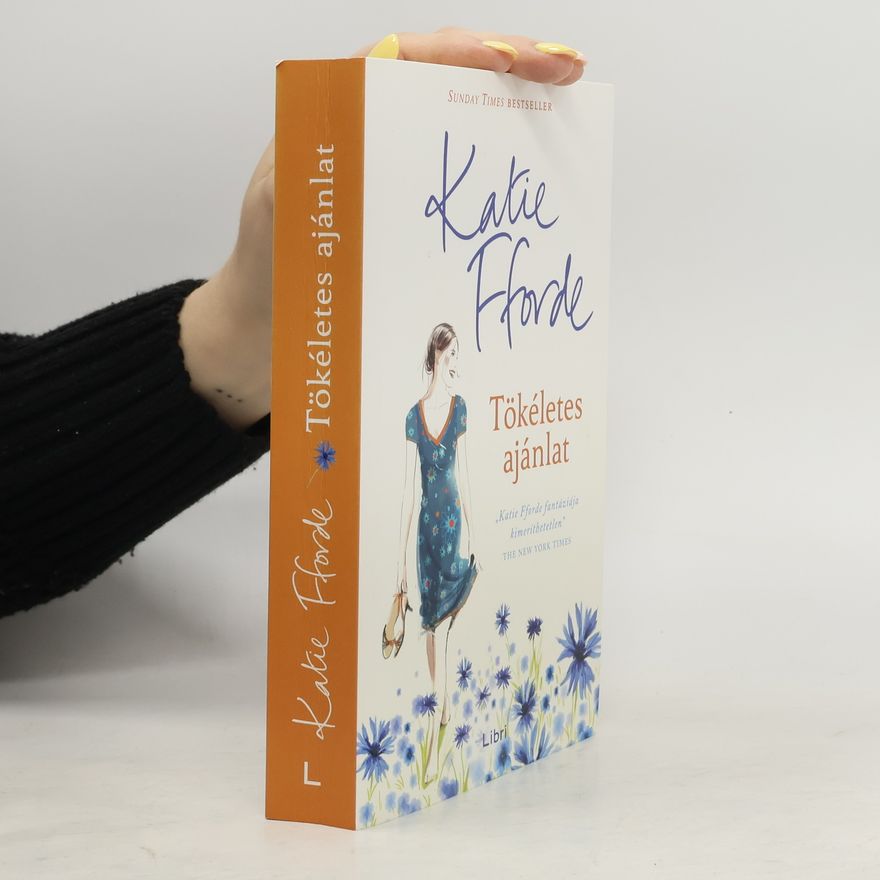 Katie Fforde Tökéletes ajánlat