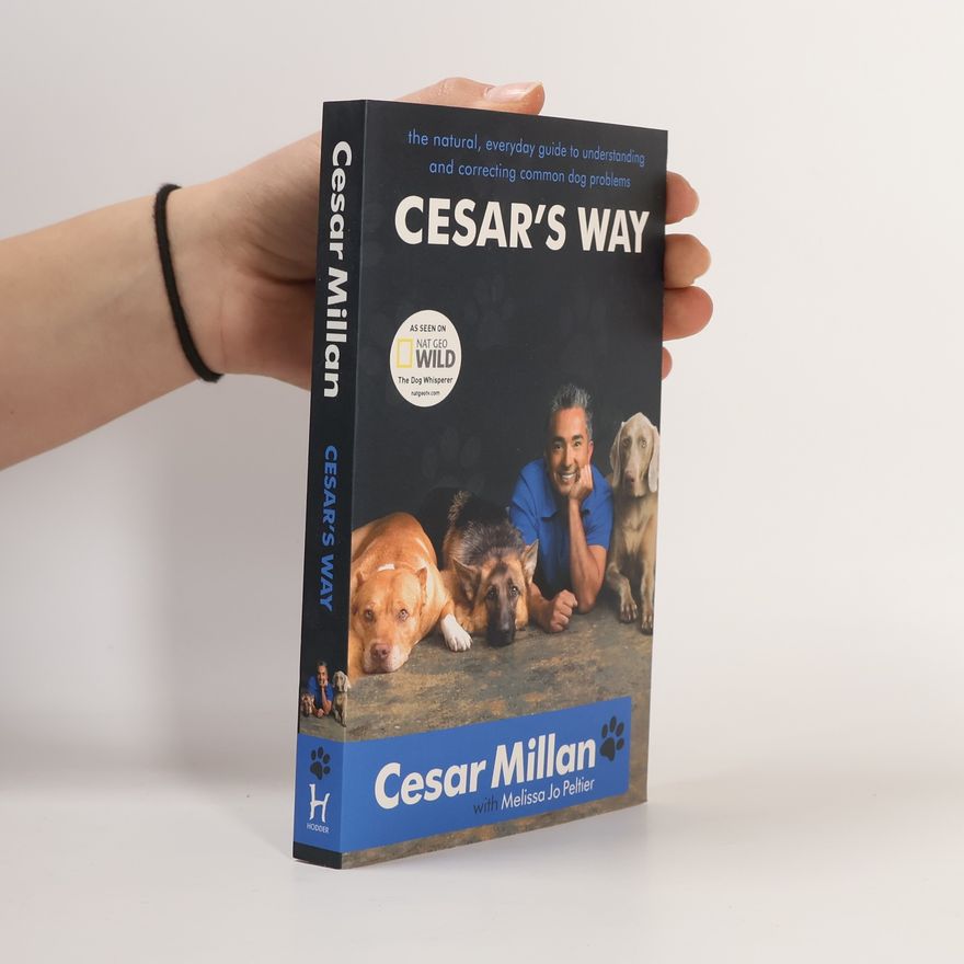 Cesar Millan Cesar's Way