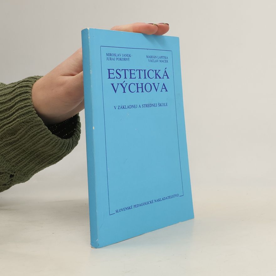 Marián Lapitka Estetická výchova v základnej a strednej škole