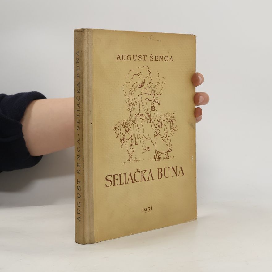 August Šenoa Seljačka Buna