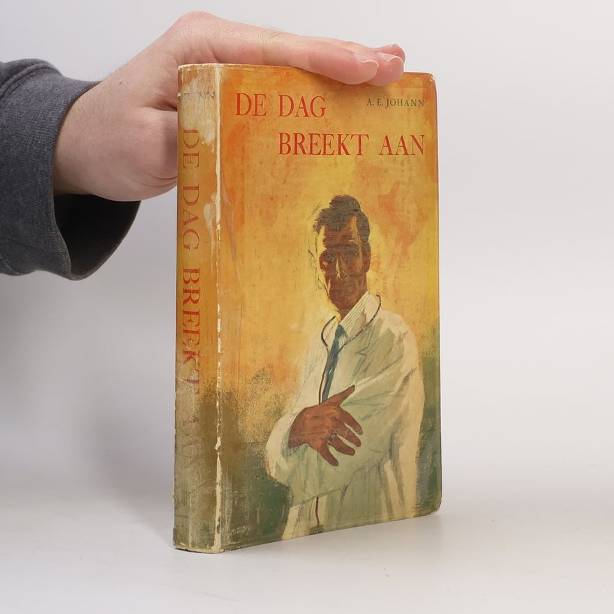 A. E. Johann De dag breekt aan