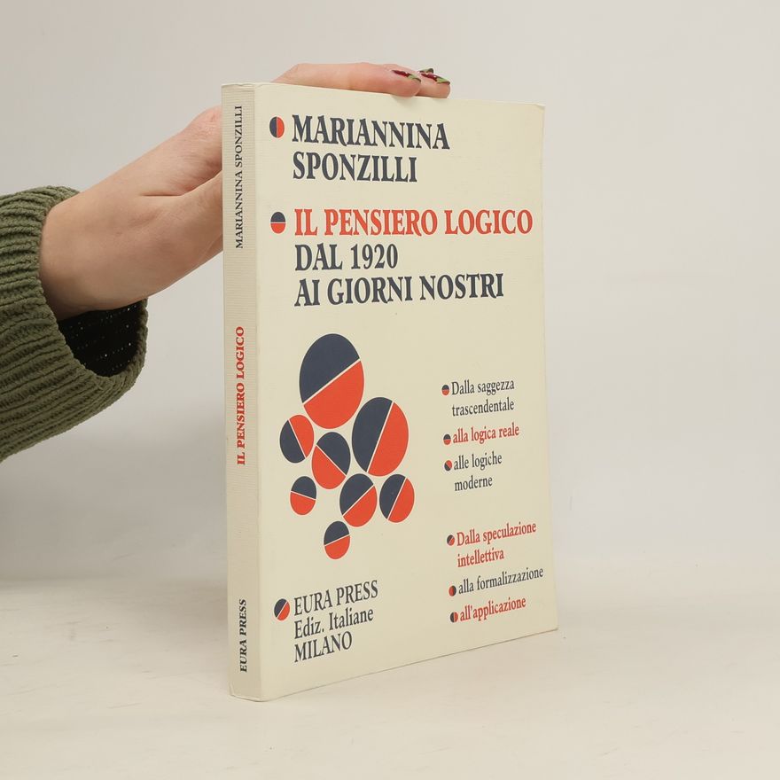 Mariannina Sponzilli Il pensiero logico dal 1920 ai giorni nostri