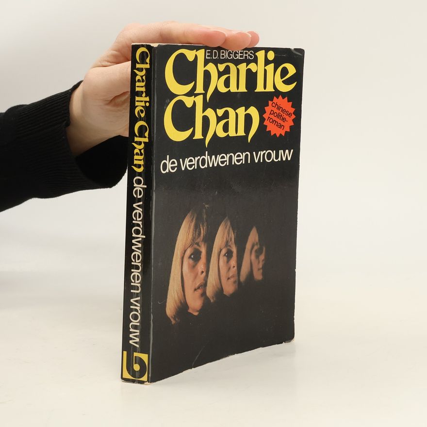Earl Derr Biggers Charlie Chan: De verdwenen vrouw