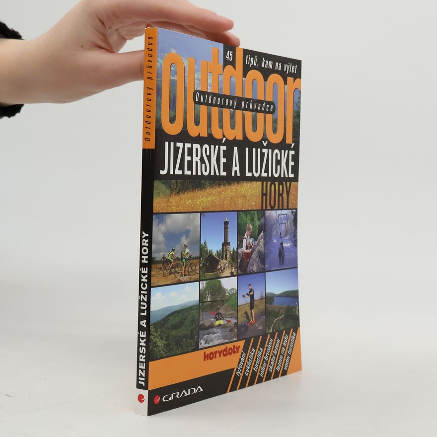 Kolektív autorov Jizerské a Lužické hory