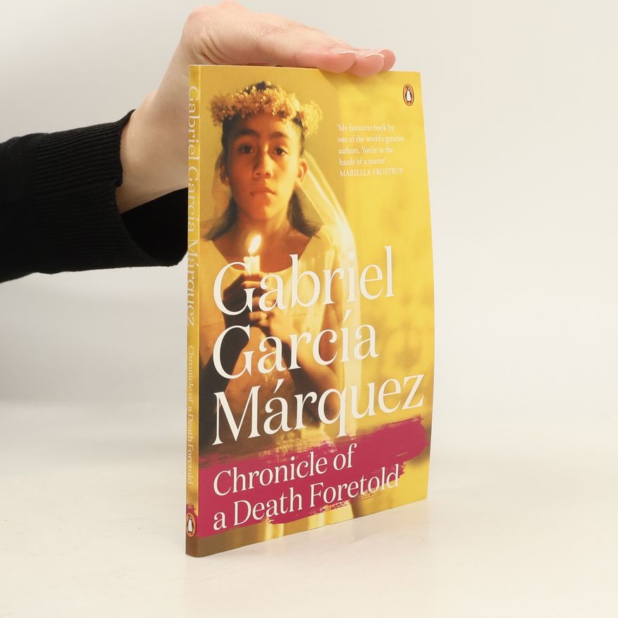 Gabriel García Márquez Chronicle of a Death Foretold