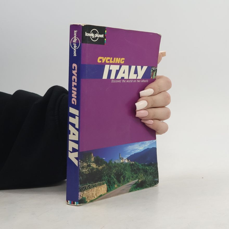 Will Marinell Lonely Planet Cycling Italy