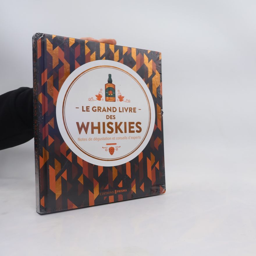 Dominic Roskrow Le grand livre des whiskies