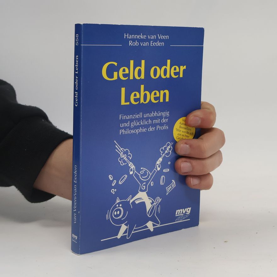 Hanneke van Veen Geld oder Leben