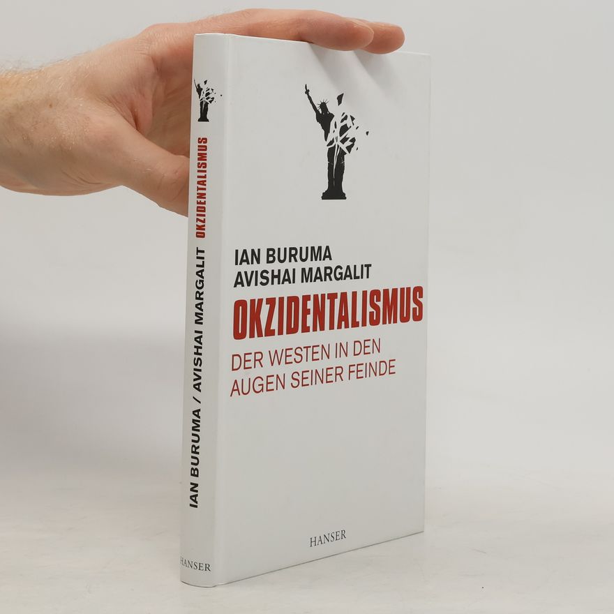 Ian Buruma Okzidentalismus