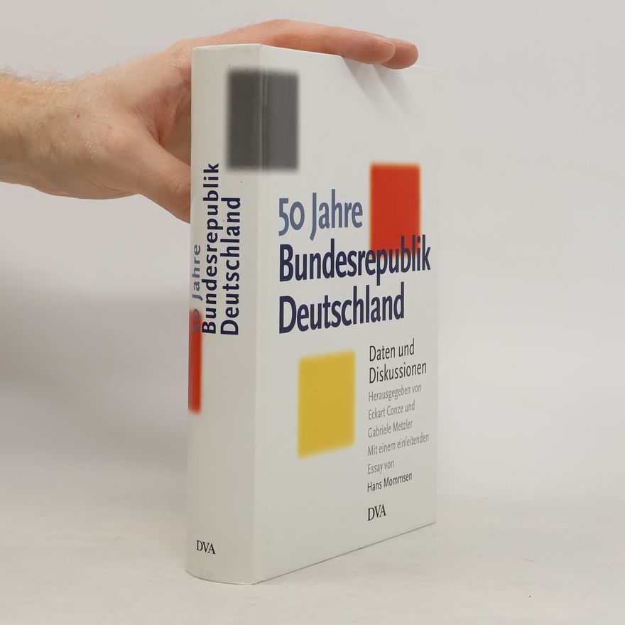 Gabriele Metzler 50 Jahre Bundesrepublik Deutschland