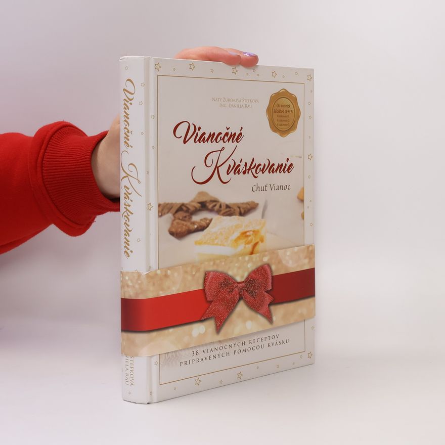 Naty Žúreková Štefková Vianočné Kváskovanie