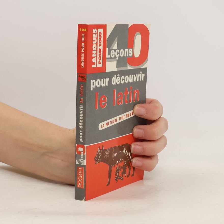 Anne Quesemand 40 leçons pour découvrir le latin