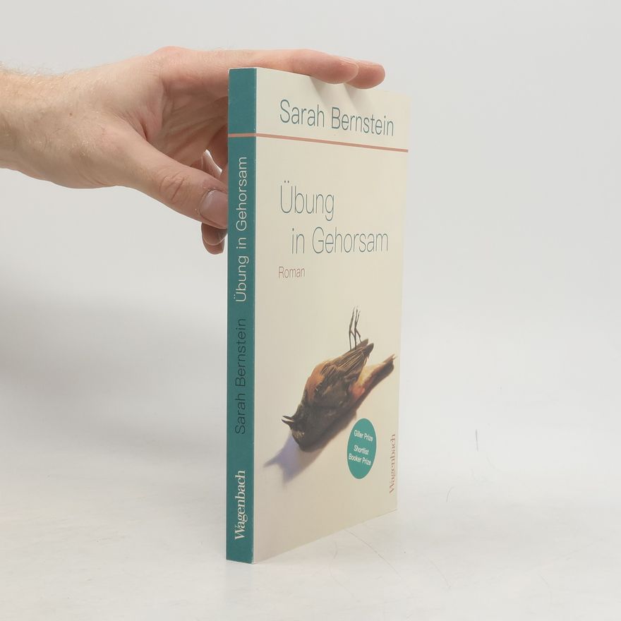 Sarah Bernstein Übung in Gehorsam
