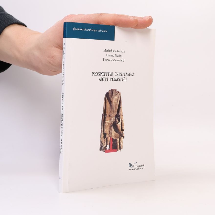 Francesca Sbardella Prospettive cristiane/2 Abiti monastici
