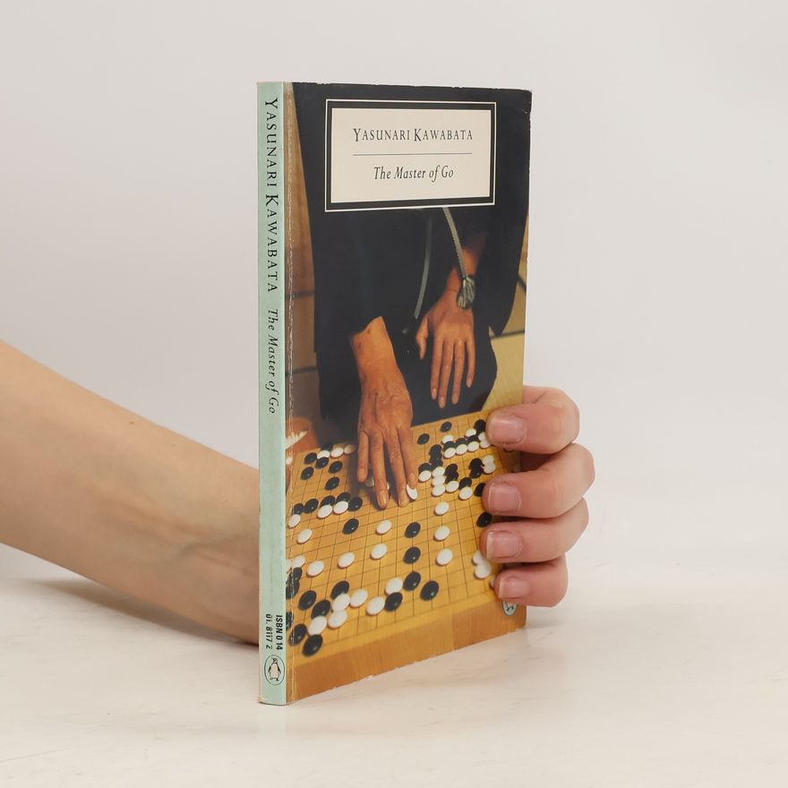 Yasunari Kawabata The Master of Go