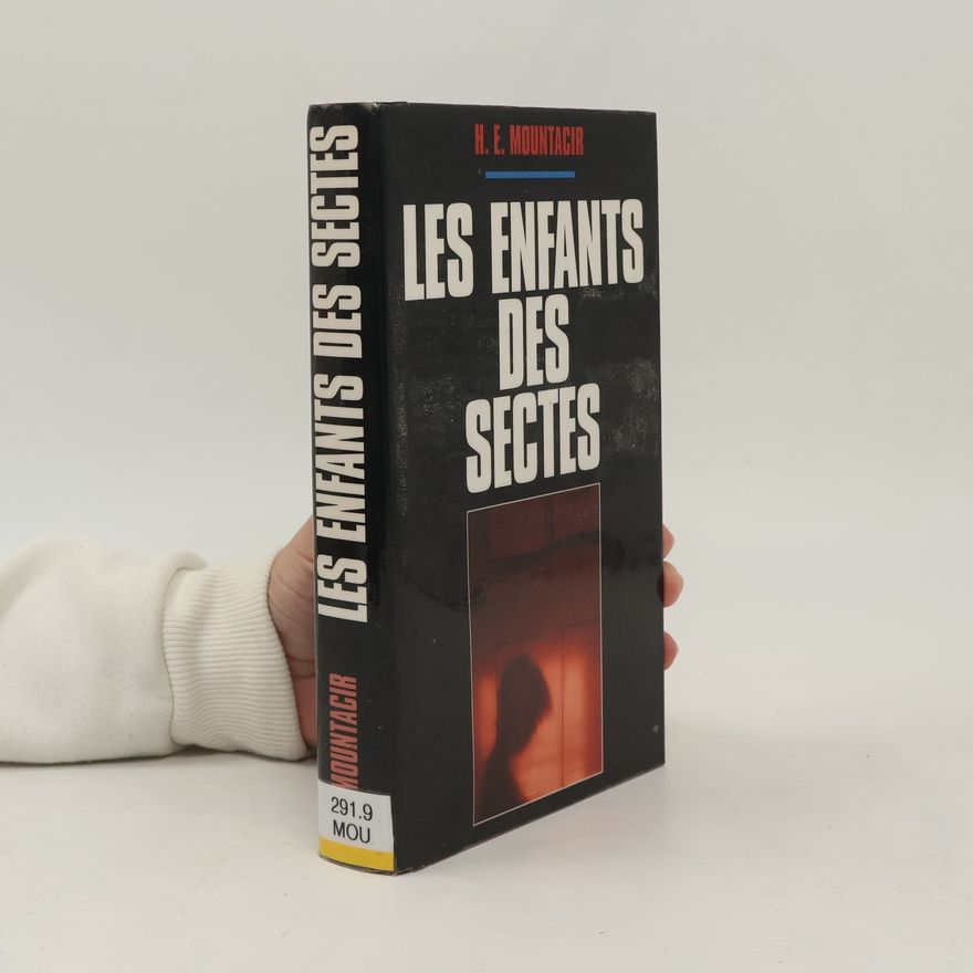 Hayat El Mountacir Les enfants des sectes