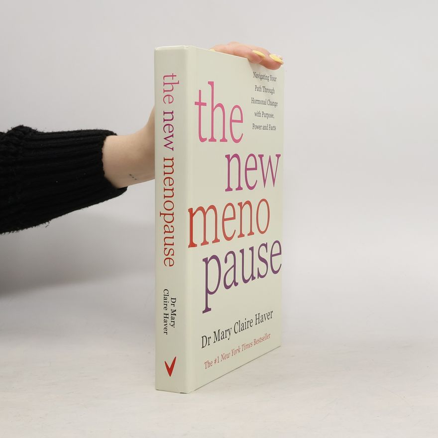 Mary Claire Haver The New Menopause