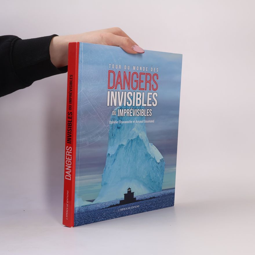 Ophe lie Chavaroche Dangers Invisibles ou Imprévisibles