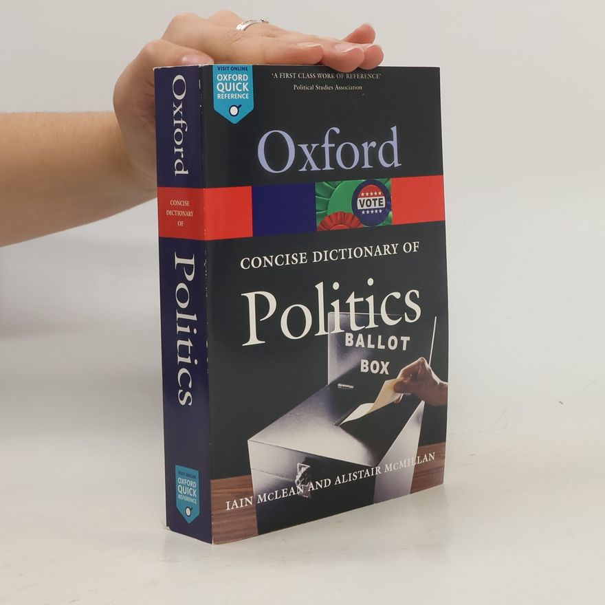 Iain McLean The concise Oxford dictionary of politics