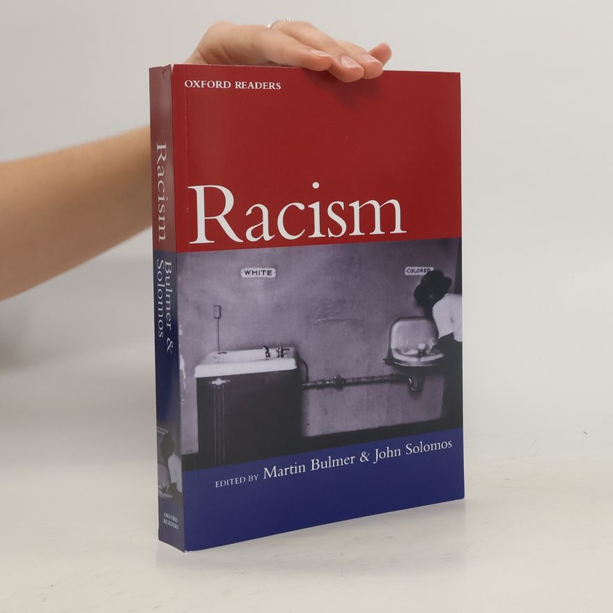 Martin Bulmer Oxford Readers: Racism