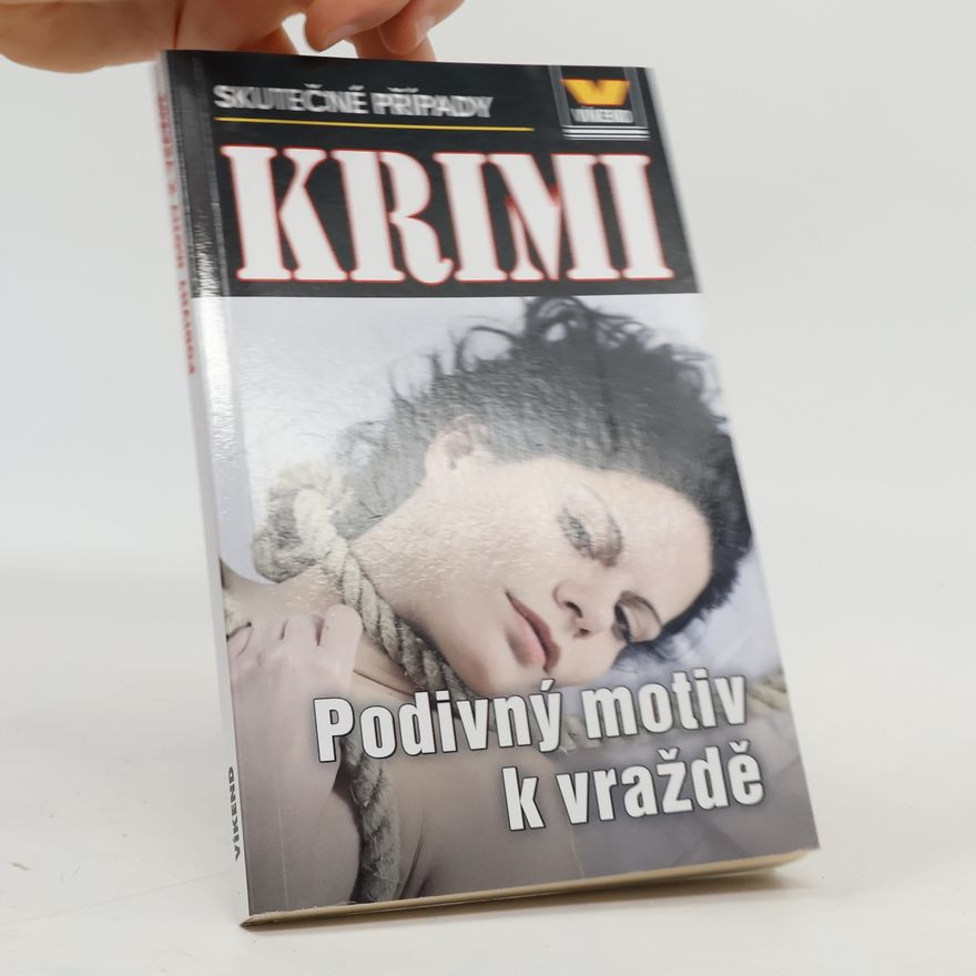 Jan Vladislav Podivný motiv k vraždě 2/2020
