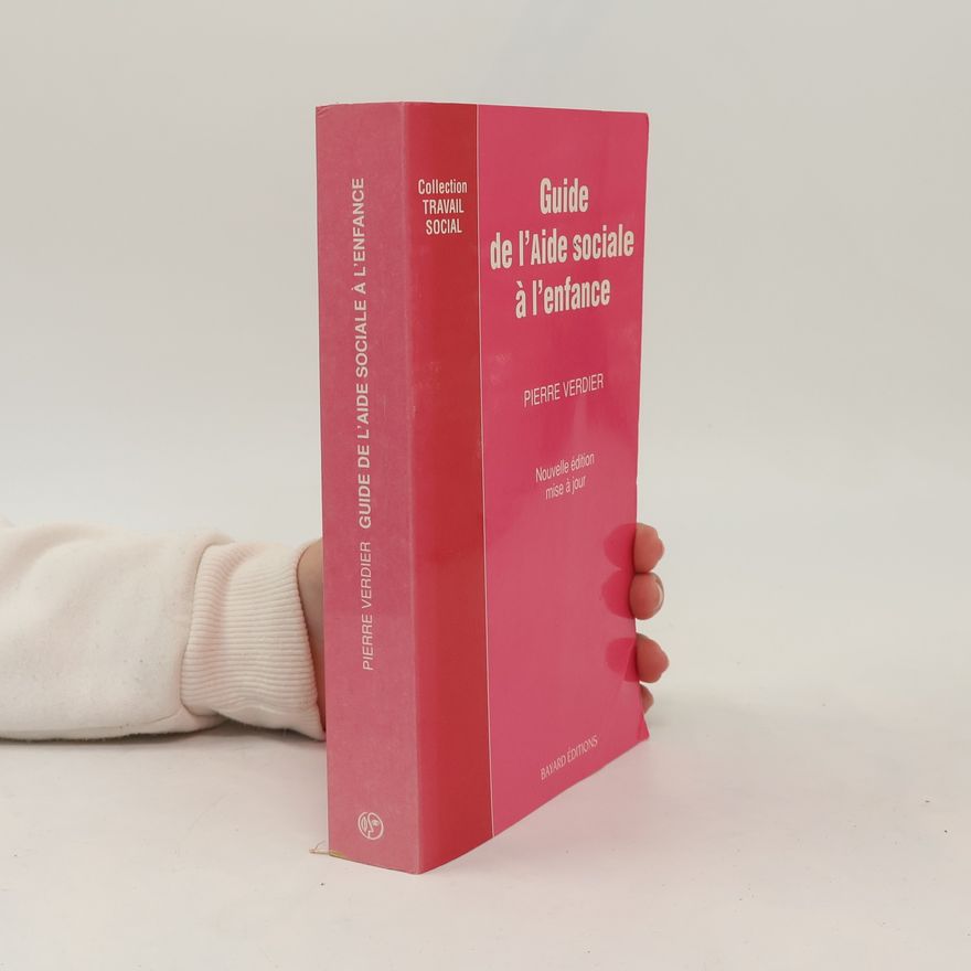 Pierre Verdier Guide de l'aide sociale à l'enfance