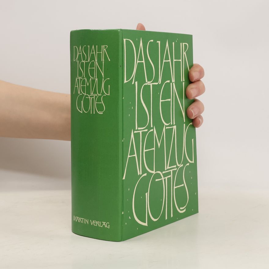 Walter Berger Das Jahr ist ein Atemzug Gottes