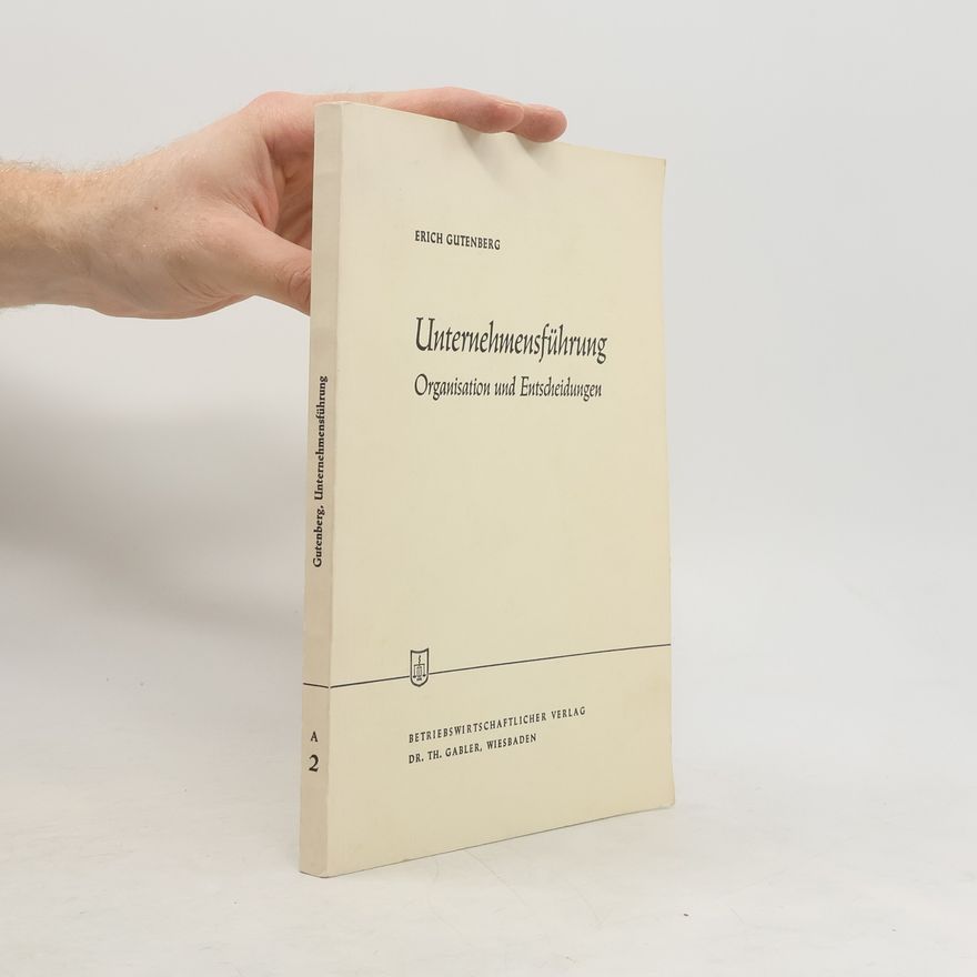 Erich Gutenberg Unternehmensführung