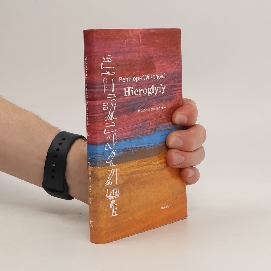 Penelope Wilson Hieroglyfy