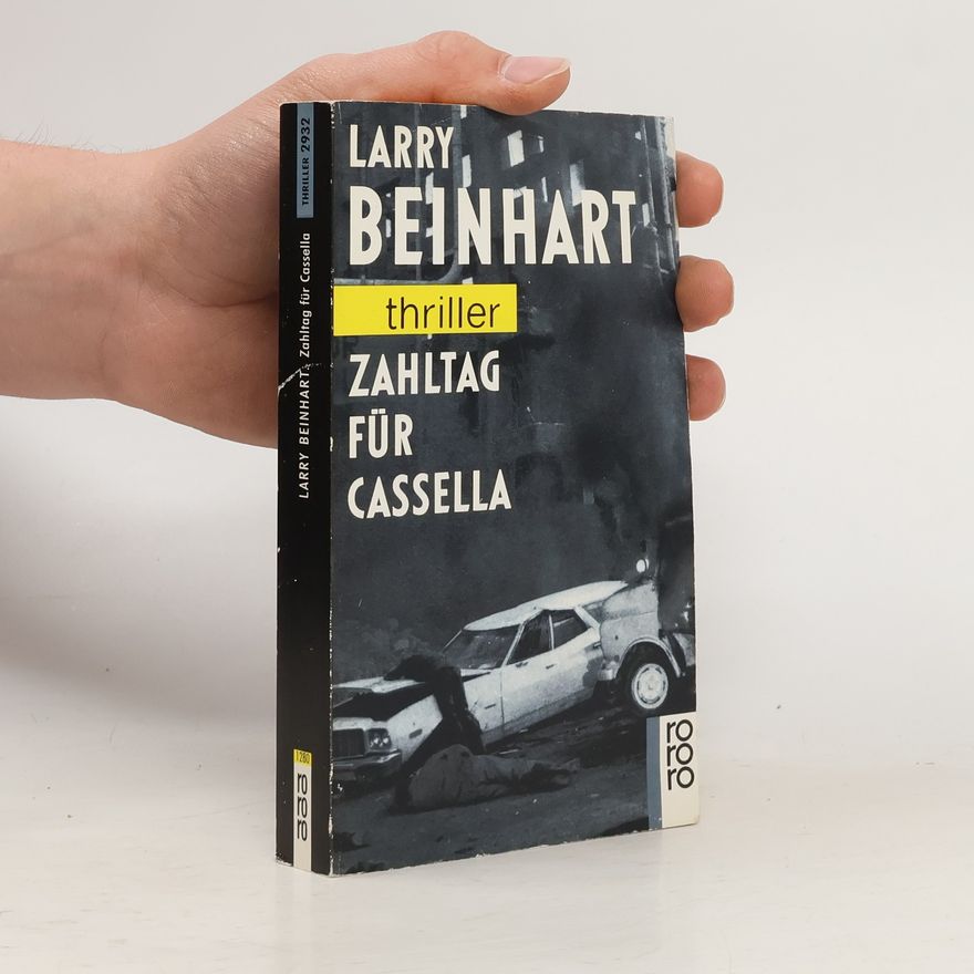 Larry Beinhart Zahltag für Cassella.