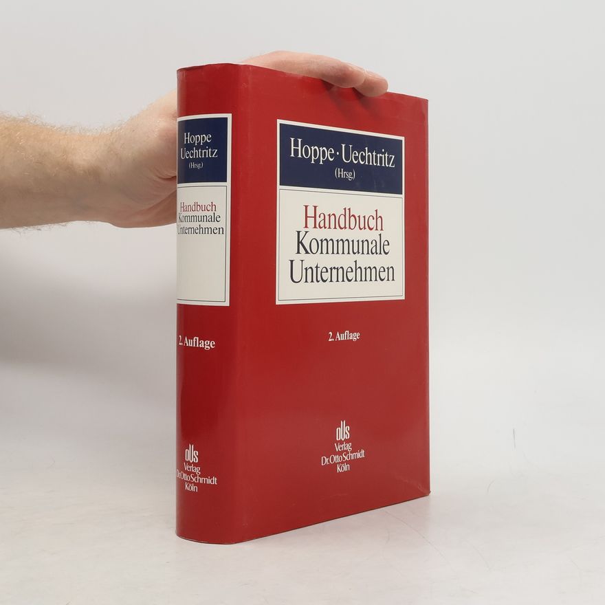 Uechtritz Handbuch kommunale Unternehmen - 2. Auflage