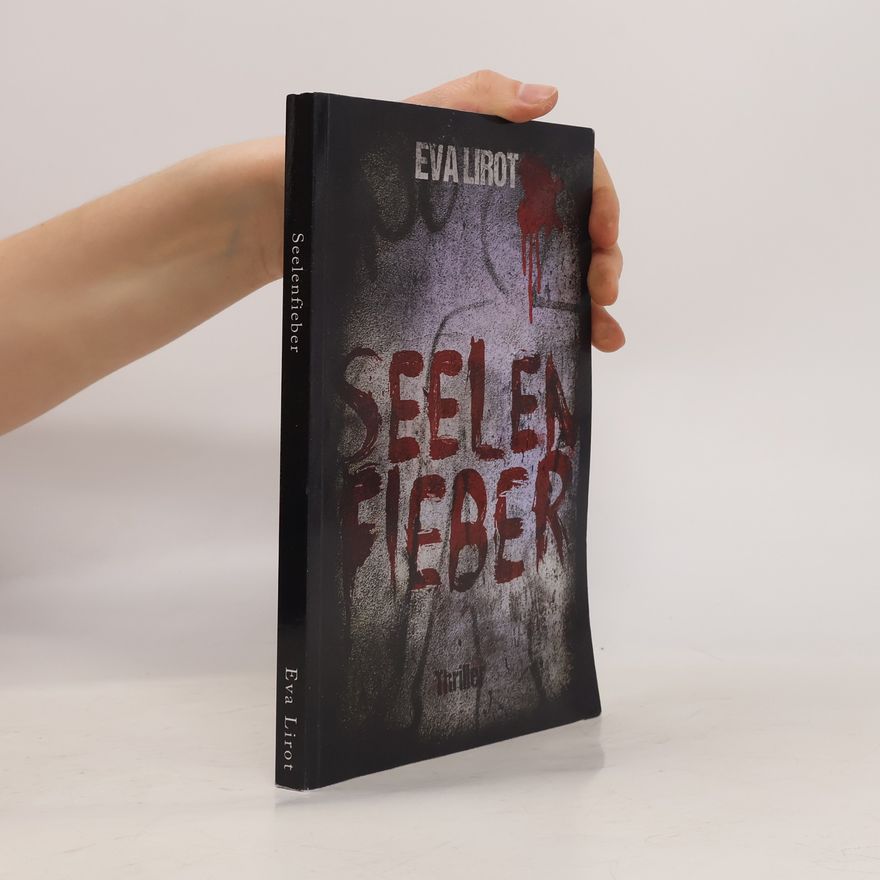 Eva Lirot Jim Devcon-Serie - 1: Seelenfieber