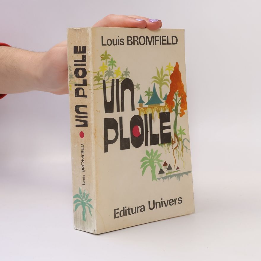 Louis Bromfield Vin Ploile