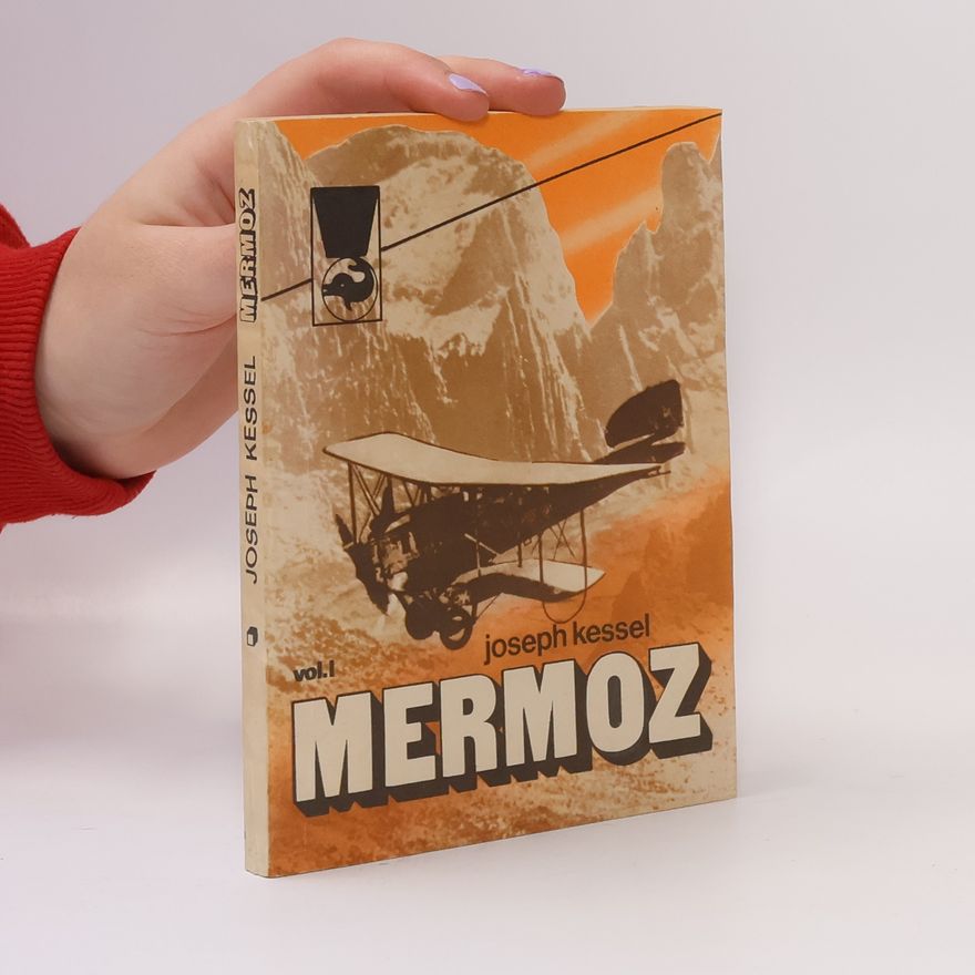 Joseph Kessel Mermoz