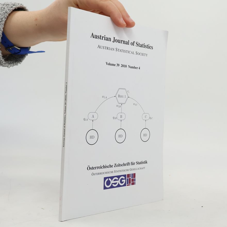 Collectif d'auteurs Austrian Journal of Statistics. Volume 39, Number 4
