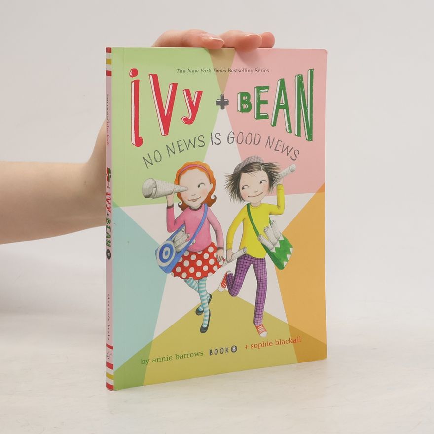 Annie Barrows Ivy + Bean