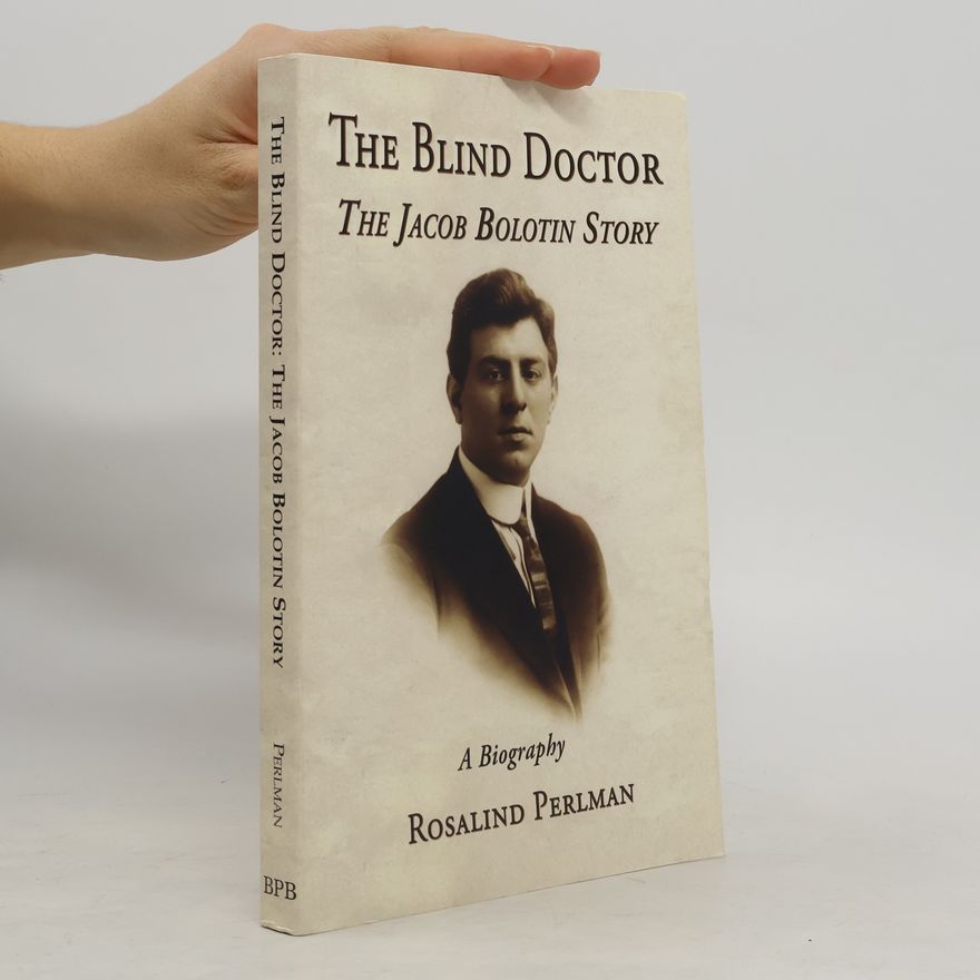 Rosalind Perlman The Blind Doctor