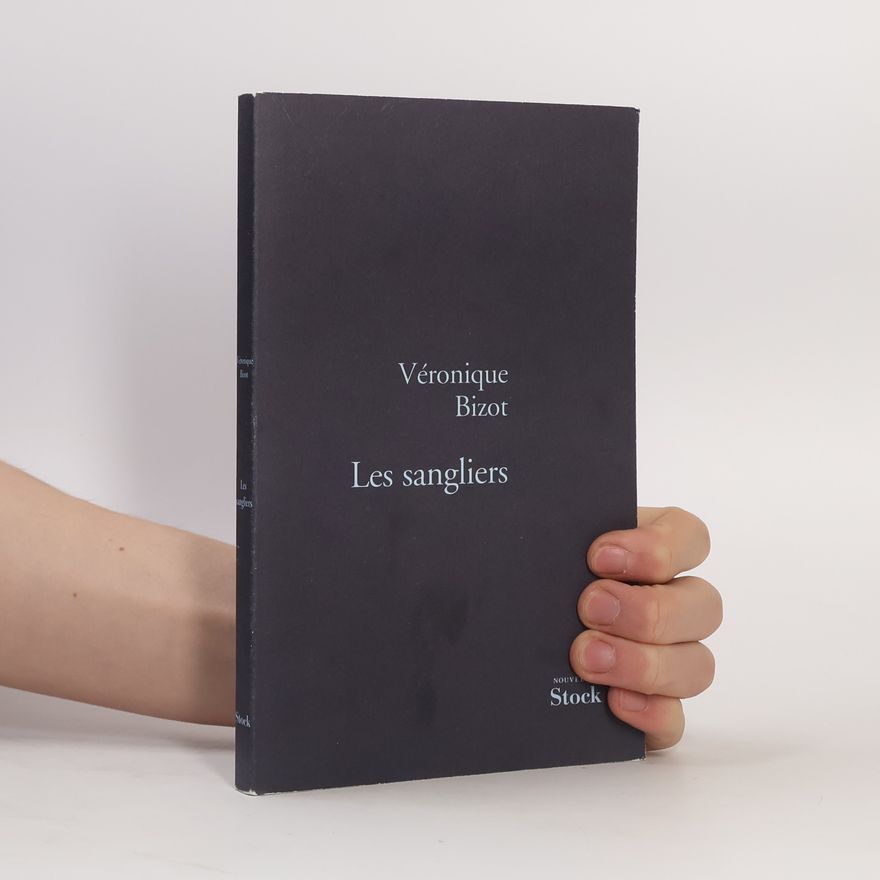 Véronique Bizot Les sangliers