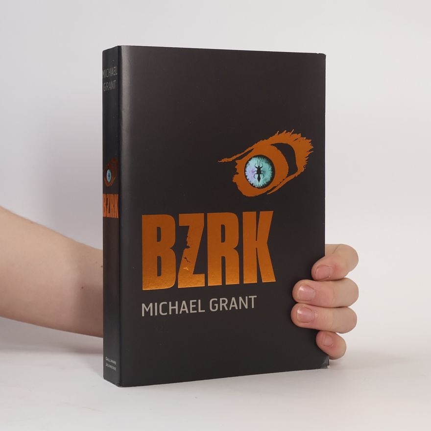 Michael Grant BZRK