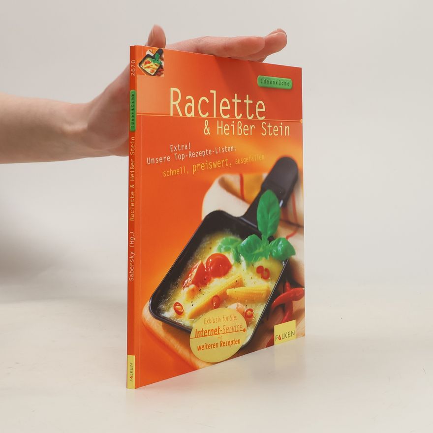 Annette Sabersky Raclette & Heißer Stein