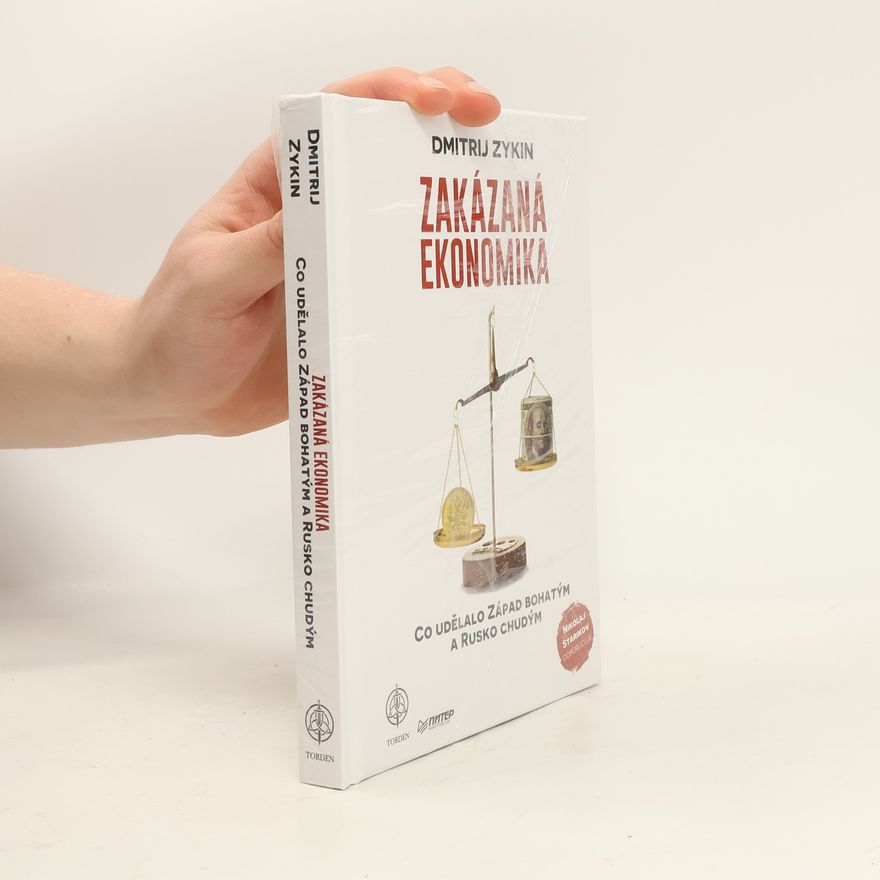 Dmitrij Zykin Zakázaná ekonomika