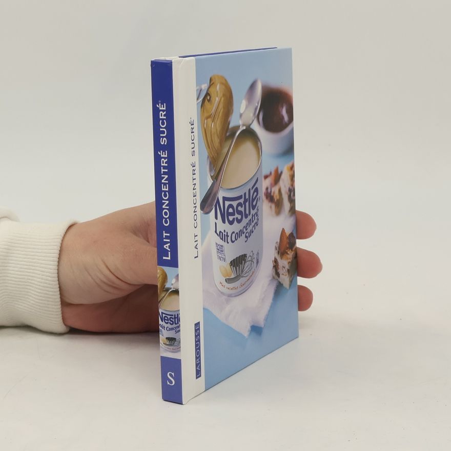 Autorenkollektiv Lait concentré sucré