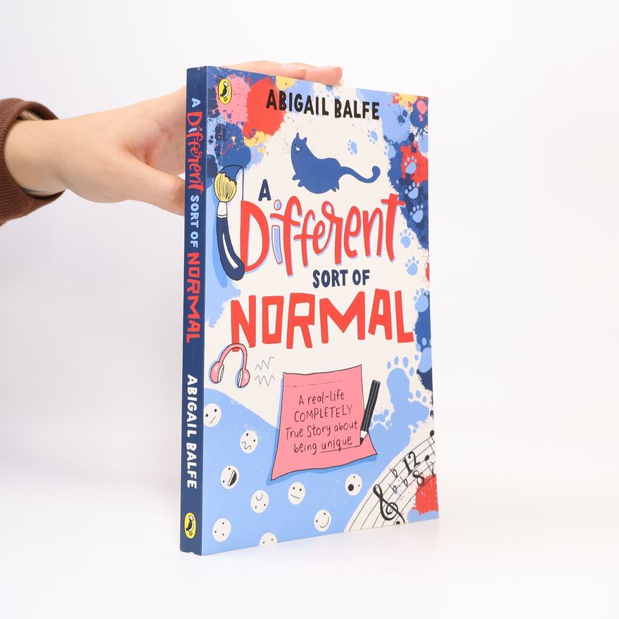 Abigail Balfe A Different Sort of Normal