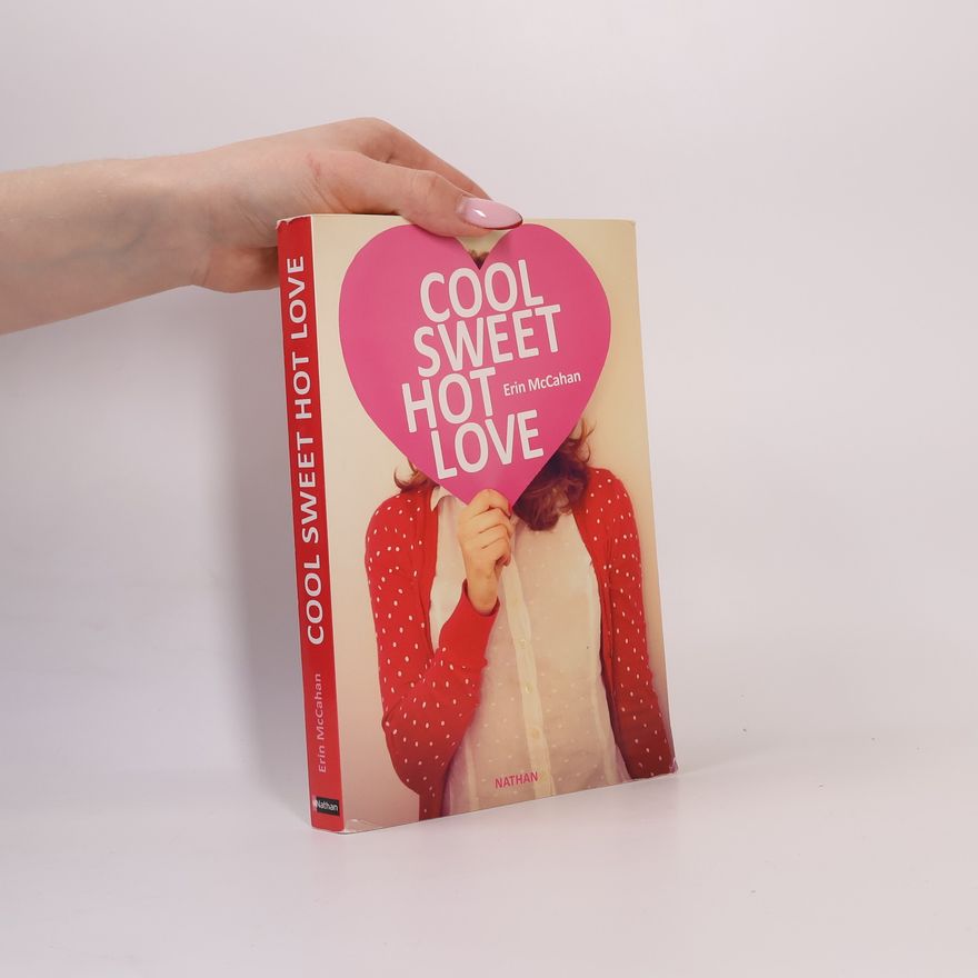 Erin McCahan Cool Sweet Hot Love