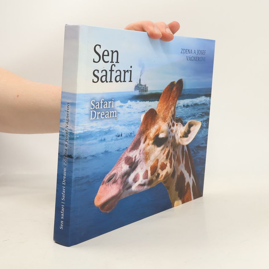 Zdena Vágnerová Sen safari = Safari dream