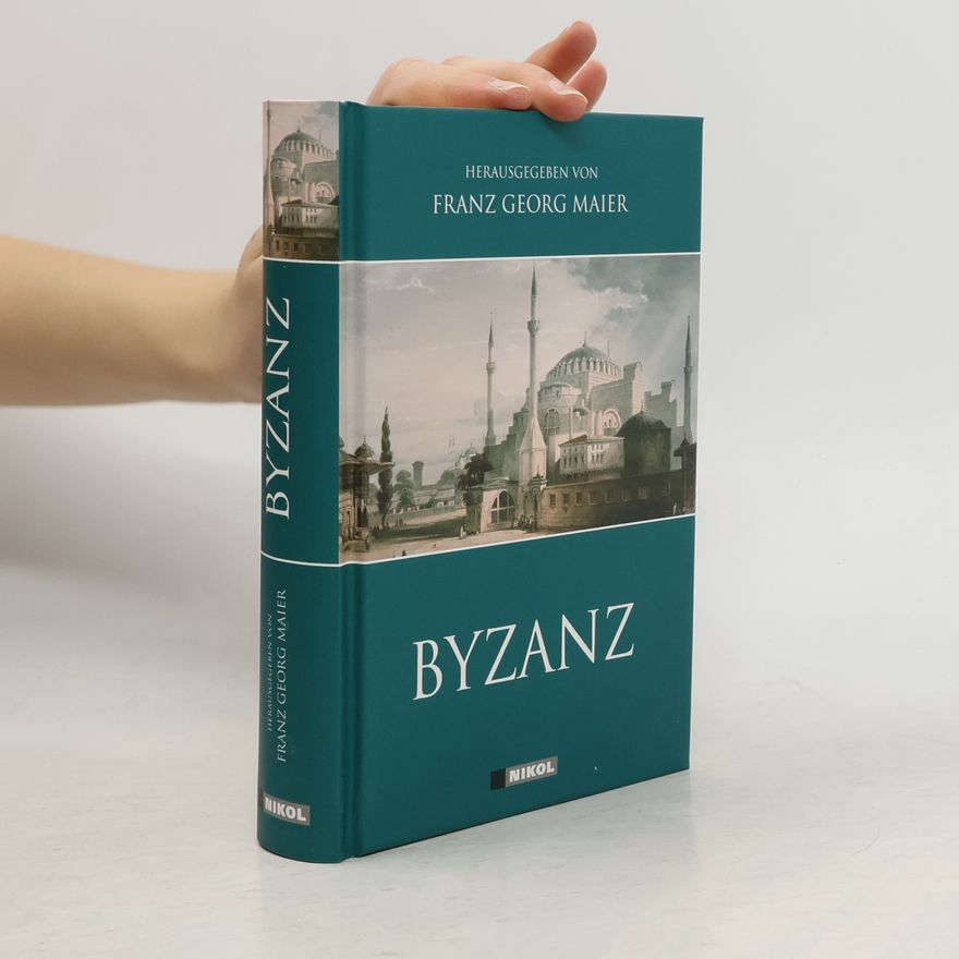 Franz Georg Maier Byzanz