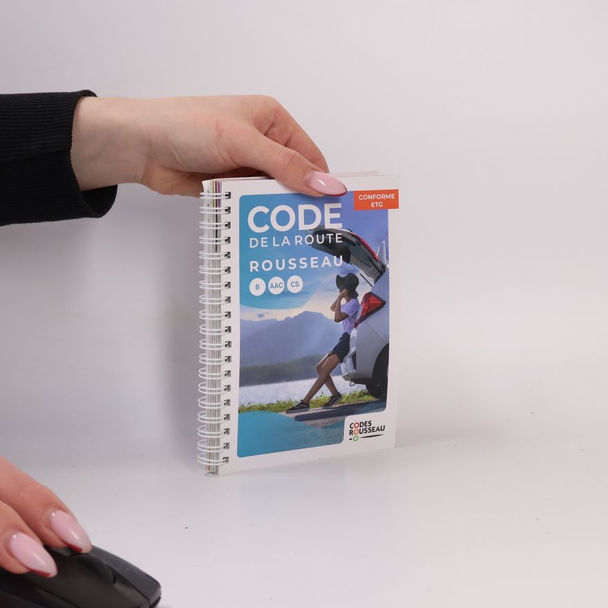 Codes Rousseau Codes Rousseau: Le code de la route Rousseau