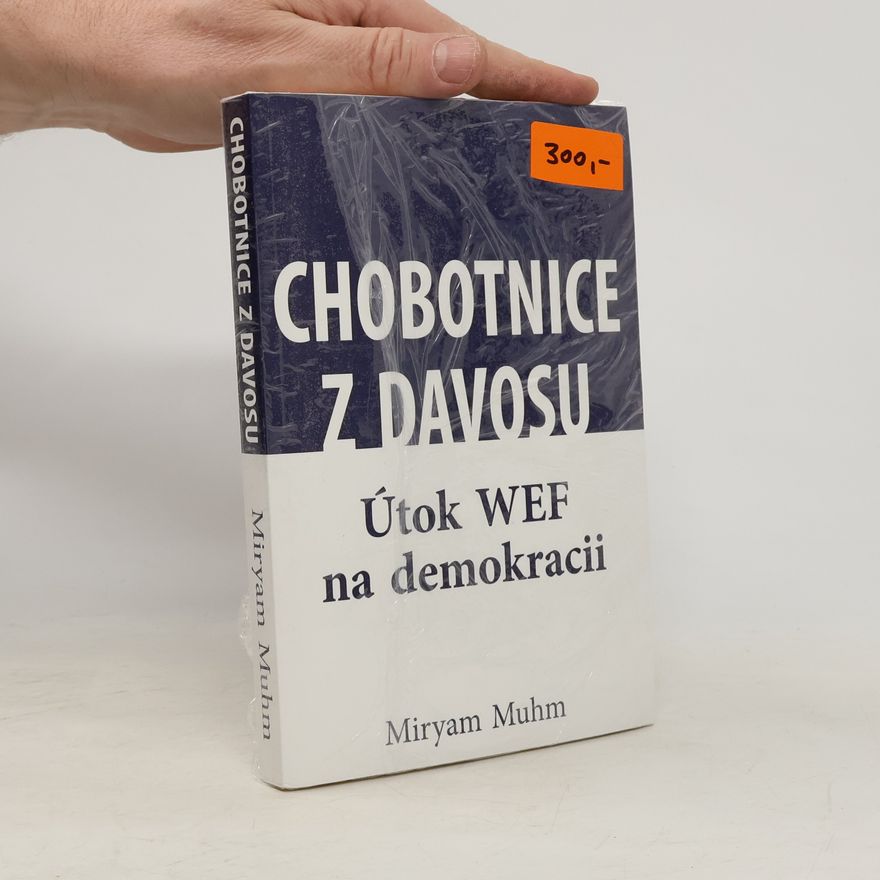Miryam Muhm Chobotnice z Davosu
