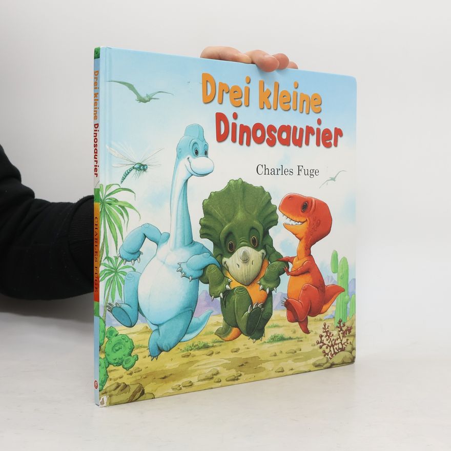 Charles Fuge Drei kleine Dinosaurier