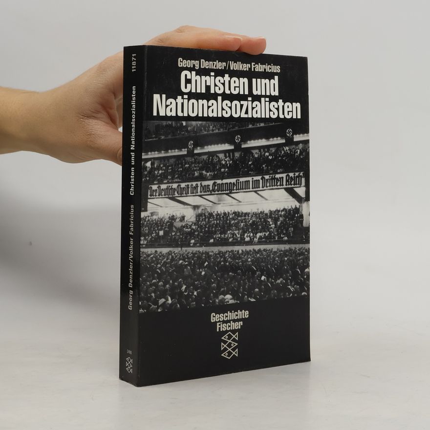 Volker Fabricius Christen und Nationalsozialisten. Darstellung und Dokumente. Mit einem Exkurs: Kirche im Sozialismus